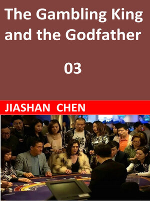cover image of The Gambling King and the Godfather (03)